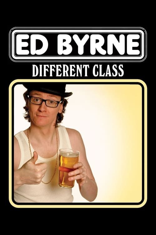 Key visual of Ed Byrne: Different Class