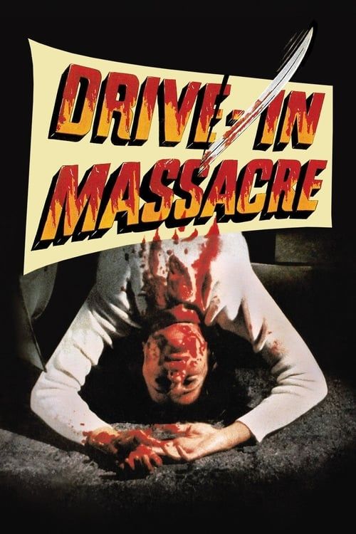 Key visual of Drive-In Massacre