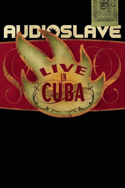 Key visual of Audioslave - Live in Cuba