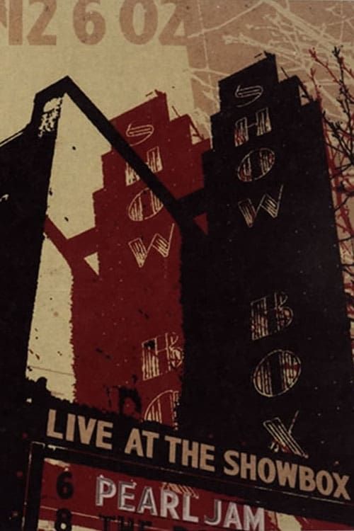 Key visual of Pearl Jam: Live At The Showbox