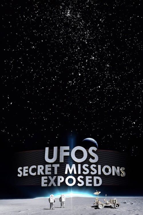 Key visual of UFOs Secret Missions Exposed