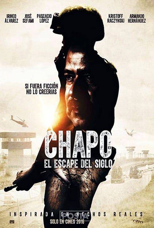 Key visual of Chapo: El Escape Del Siglo