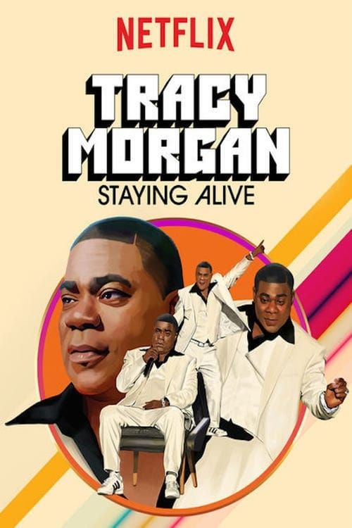 Key visual of Tracy Morgan: Staying Alive