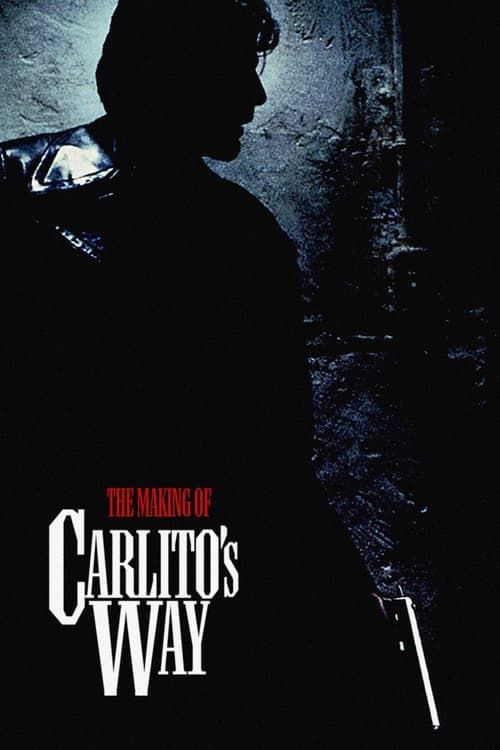 Key visual of The Making of 'Carlito's Way'