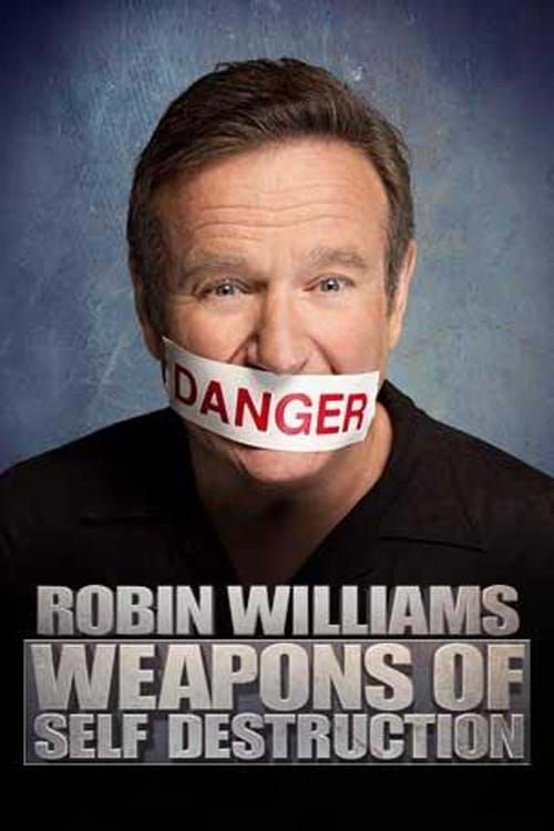 Key visual of Robin Williams: Weapons of Self Destruction