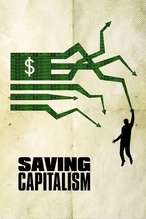 Key visual of Saving Capitalism