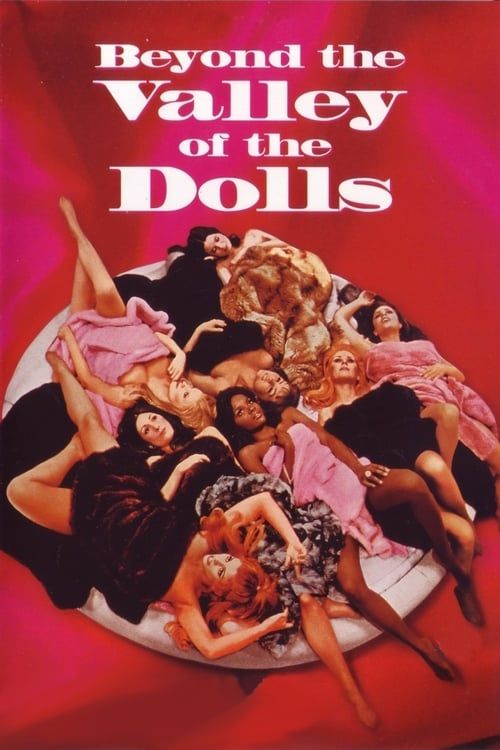Key visual of Beyond the Valley of the Dolls
