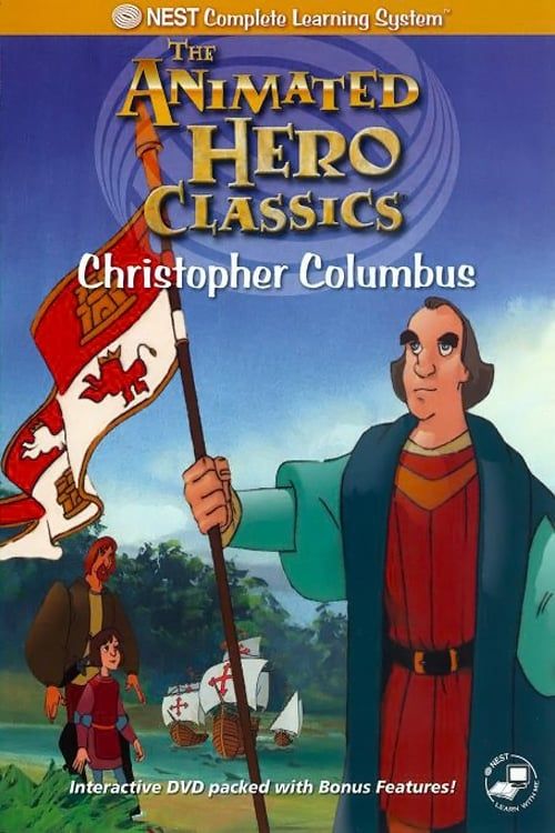 Key visual of Animated Hero Classics: Christopher Columbus