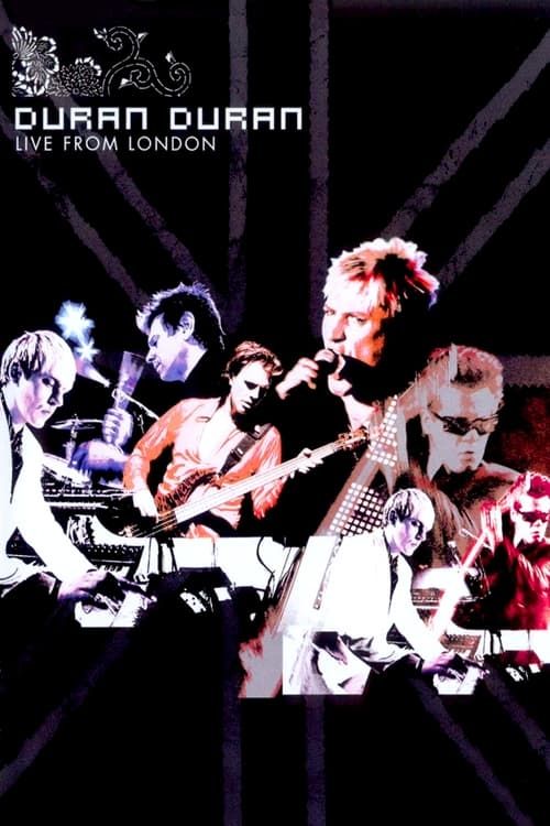 Key visual of Duran Duran: Live from London