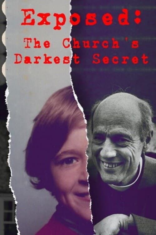 Key visual of Exposed The Church’s Darkest Secret