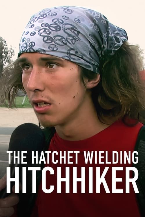 Key visual of The Hatchet Wielding Hitchhiker