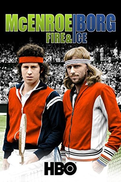 Key visual of McEnroe/Borg: Fire & Ice