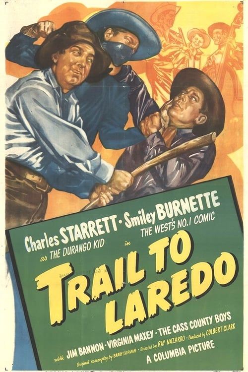 Key visual of Trail to Laredo