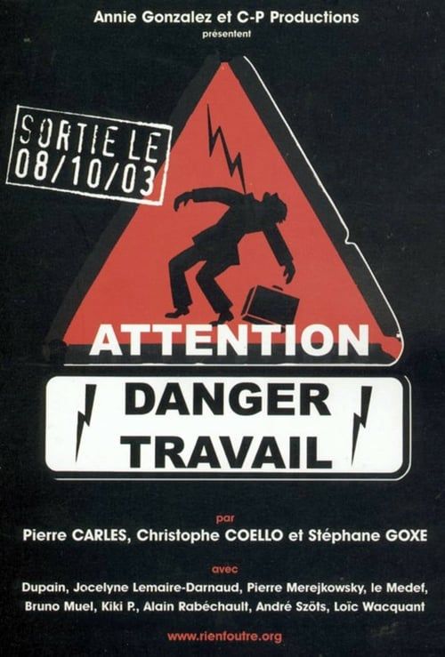 Key visual of Attention danger travail