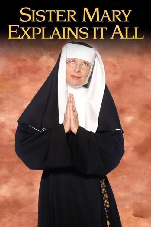 Key visual of Sister Mary Explains It All