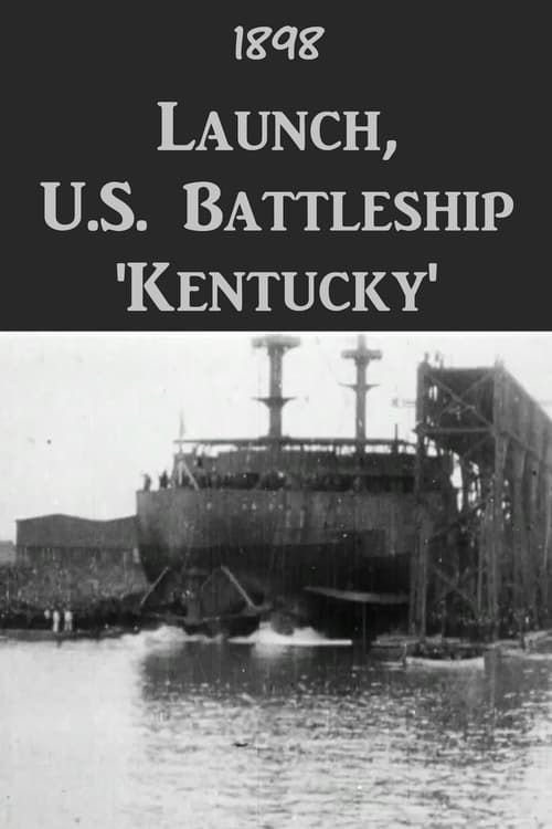 Key visual of Launch, U.S. Battleship 'Kentucky'