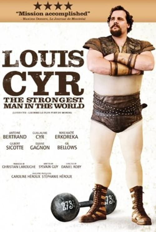 Key visual of Louis Cyr : The Strongest Man in the World