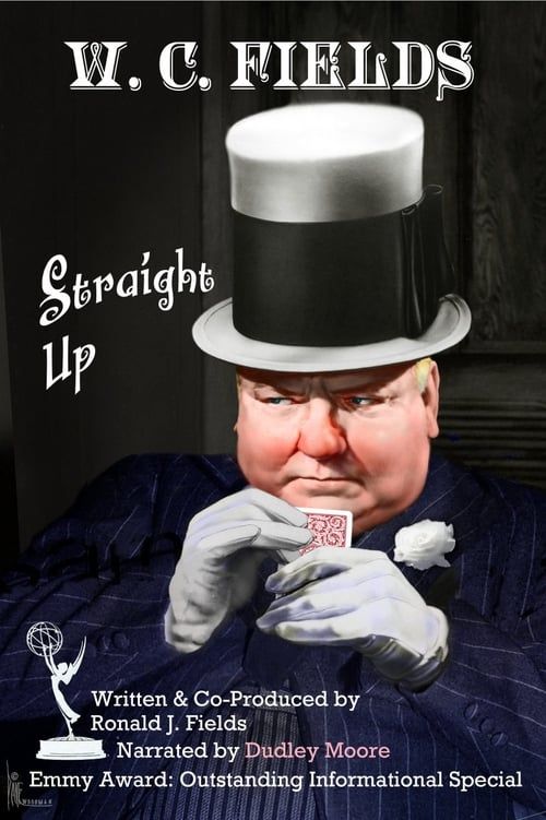 Key visual of W.C. Fields: Straight Up