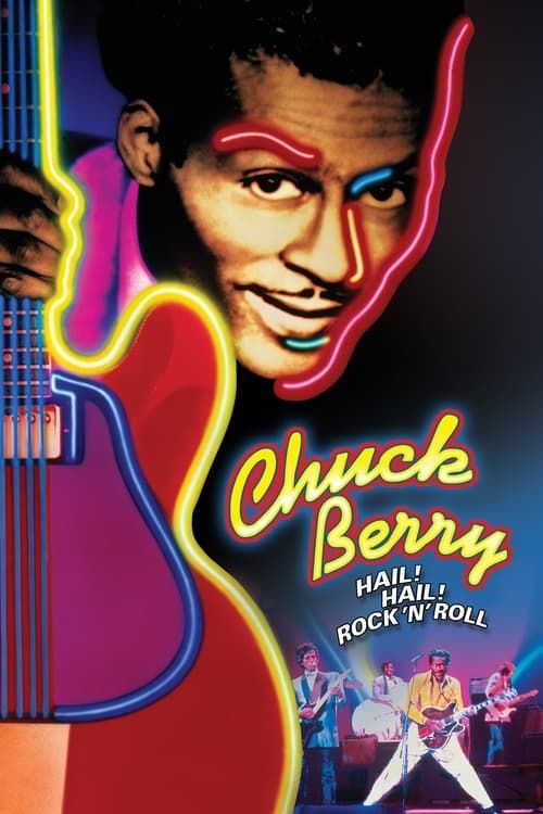 Key visual of Chuck Berry - Hail! Hail! Rock 'n' Roll