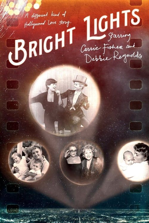 Key visual of Bright Lights: Starring Carrie Fisher and Debbie Reynolds