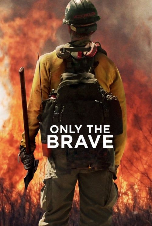 Key visual of Only the Brave