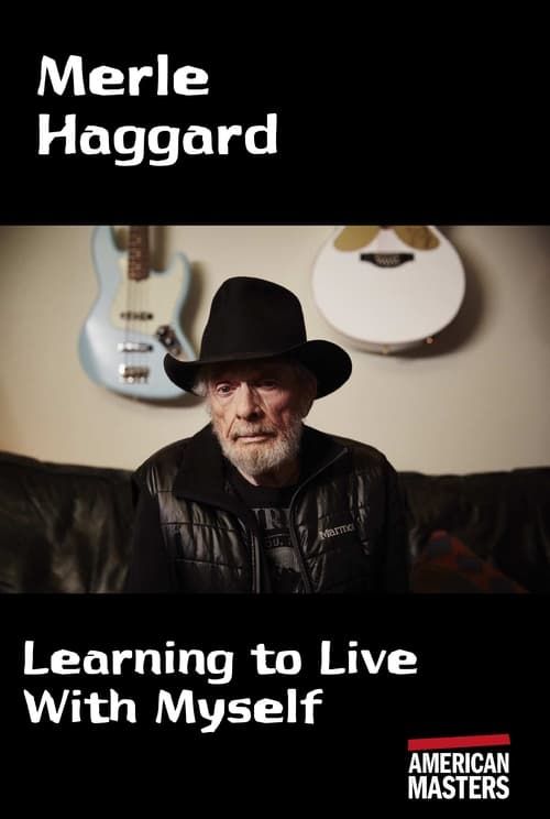 Key visual of Merle Haggard: Learning to Live With Myself