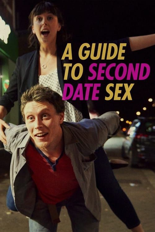 Key visual of A Guide to Second Date Sex