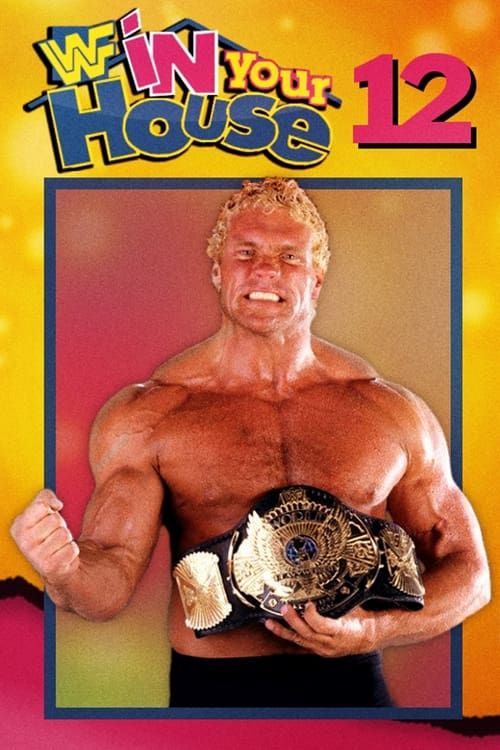 Key visual of WWE In Your House 12: It's Time