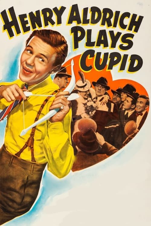 Key visual of Henry Aldrich Plays Cupid