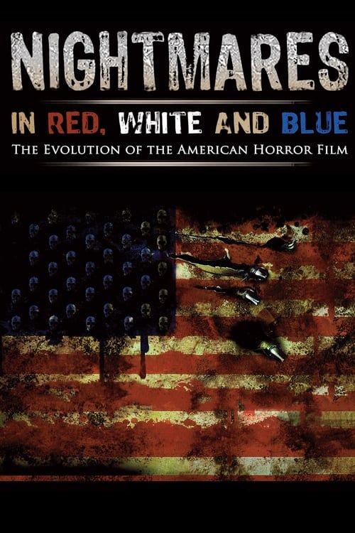 Key visual of Nightmares in Red, White and Blue