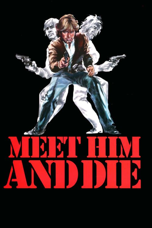 Key visual of Meet Him and Die