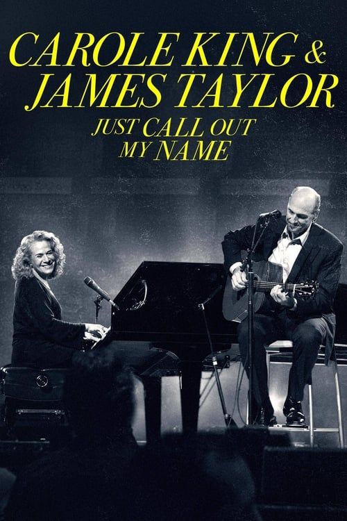 Key visual of Carole King & James Taylor: Just Call Out My Name