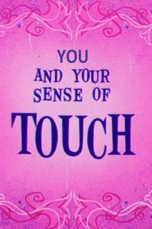 Key visual of You and Your Sense of Touch