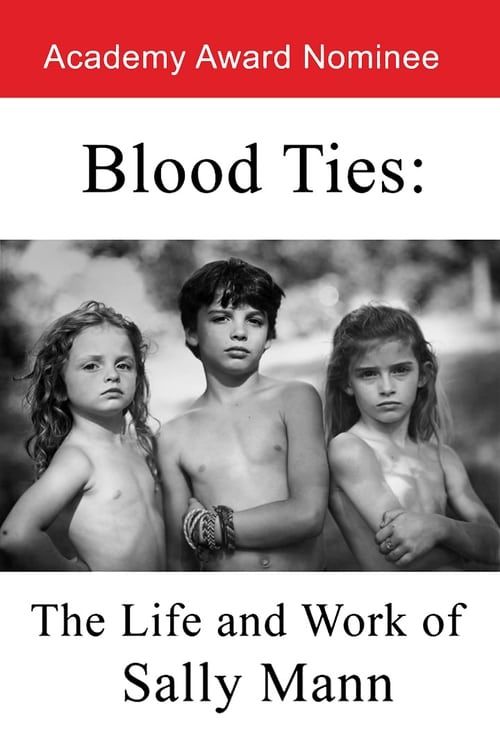 Key visual of Blood Ties: The Life and Work of Sally Mann