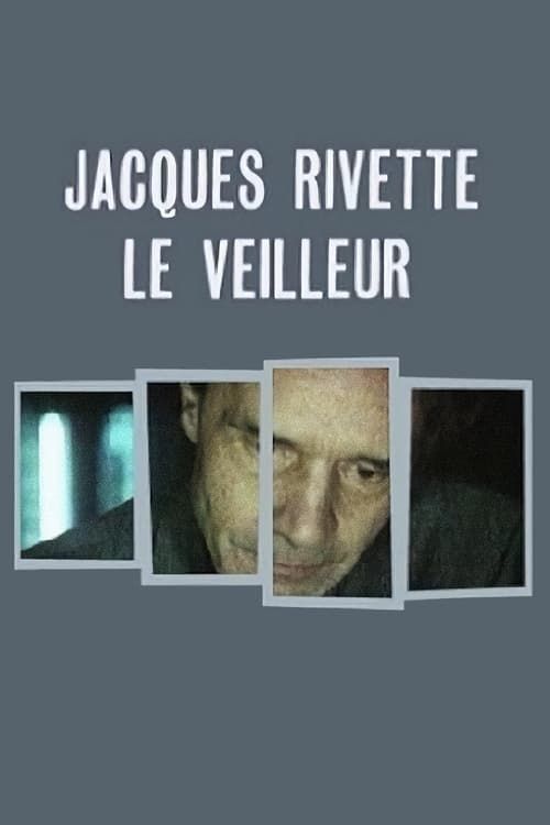 Key visual of Jacques Rivette, the Watchman