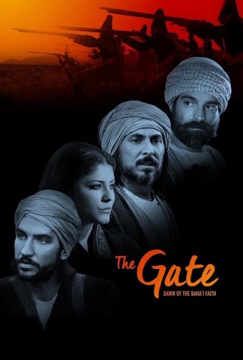 Key visual of The Gate: Dawn of the Bahá’í Faith