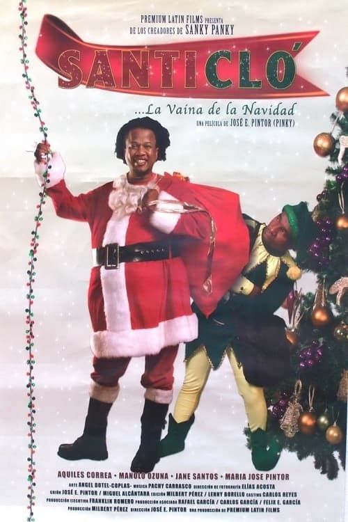 Key visual of Santi Clo... La vaina de la Navidad