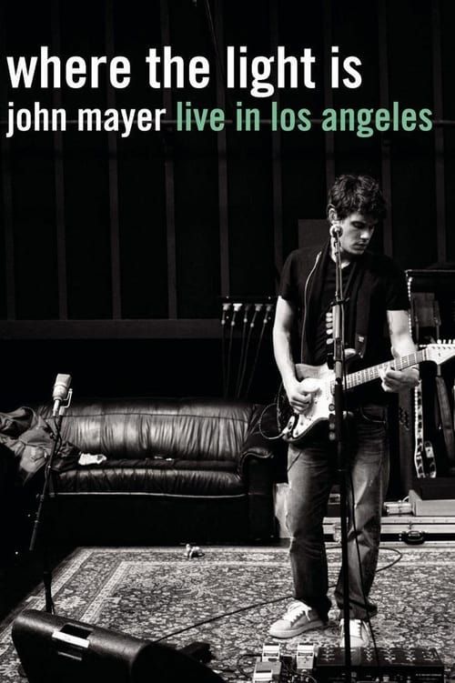 Key visual of John Mayer: Where the Light Is (Live in Los Angeles)