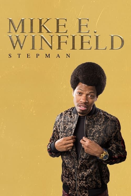 Key visual of Mike E. Winfield: Stepman