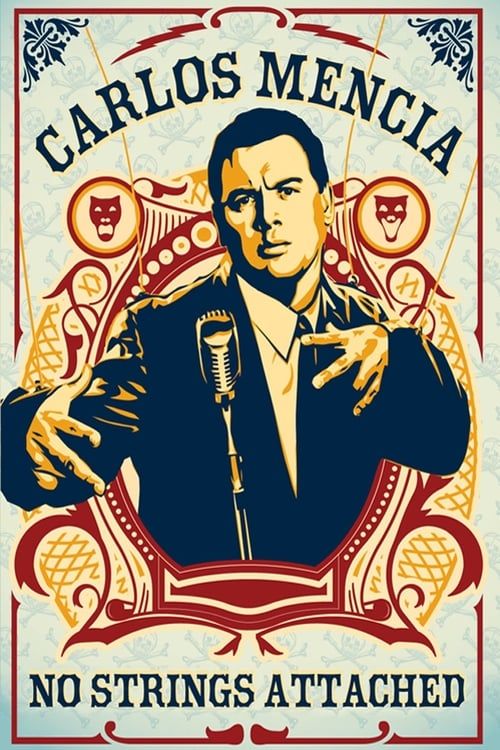 Key visual of Carlos Mencia: No Strings Attached