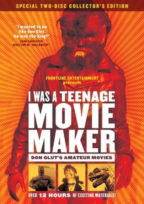 Key visual of I Was a Teenage Movie Maker: Don Glut's Amateur Movies