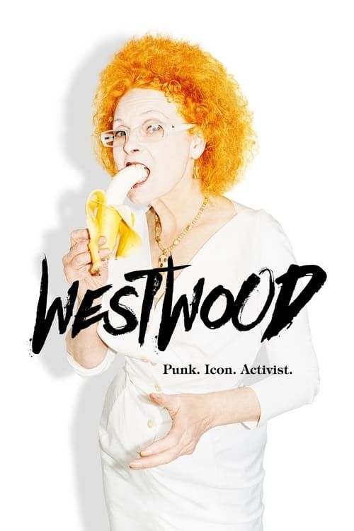 Key visual of Westwood: Punk, Icon, Activist