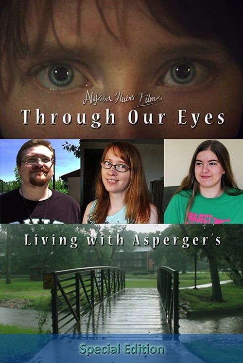 Key visual of Through Our Eyes: Living with Asperger's