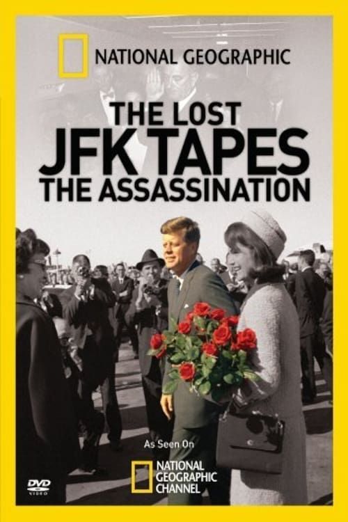 Key visual of The Lost JFK Tapes: The Assassination