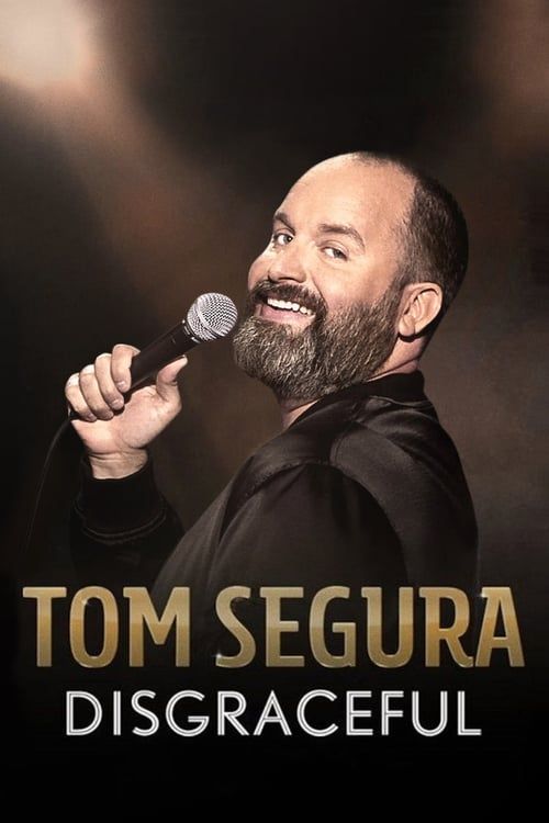 Key visual of Tom Segura: Disgraceful