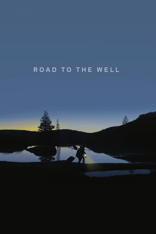 Key visual of Road to the Well