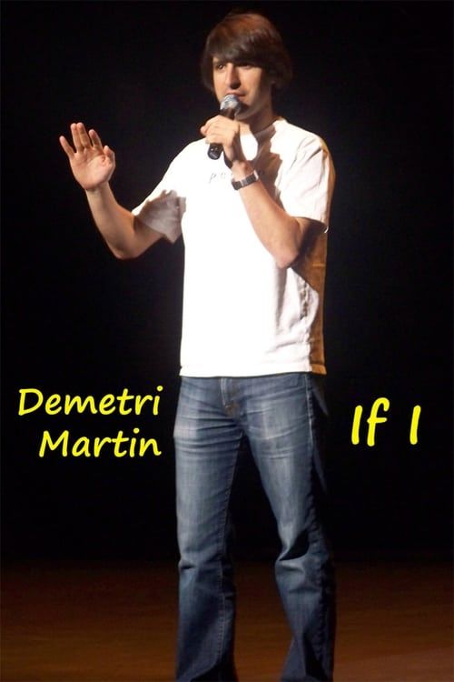 Key visual of Demetri Martin: If I