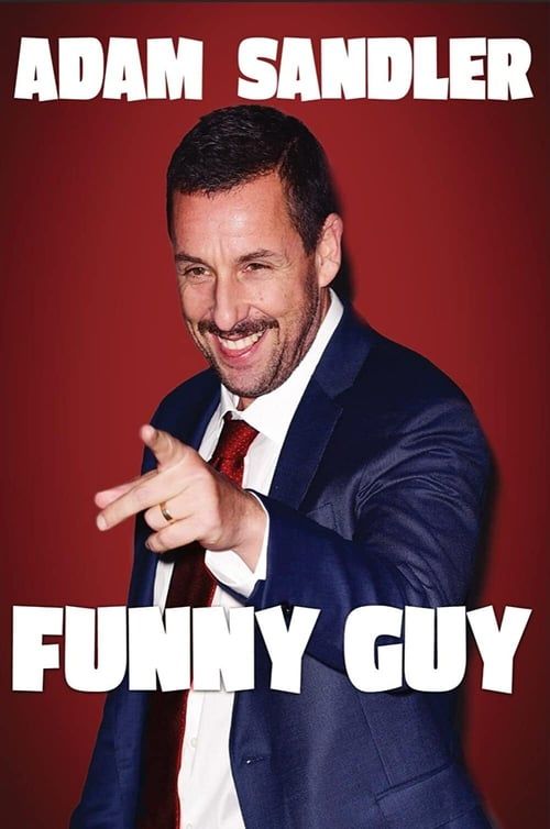 Key visual of Adam Sandler: Funny Guy