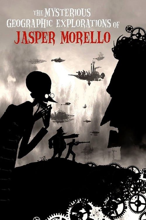 Key visual of The Mysterious Geographic Explorations of Jasper Morello