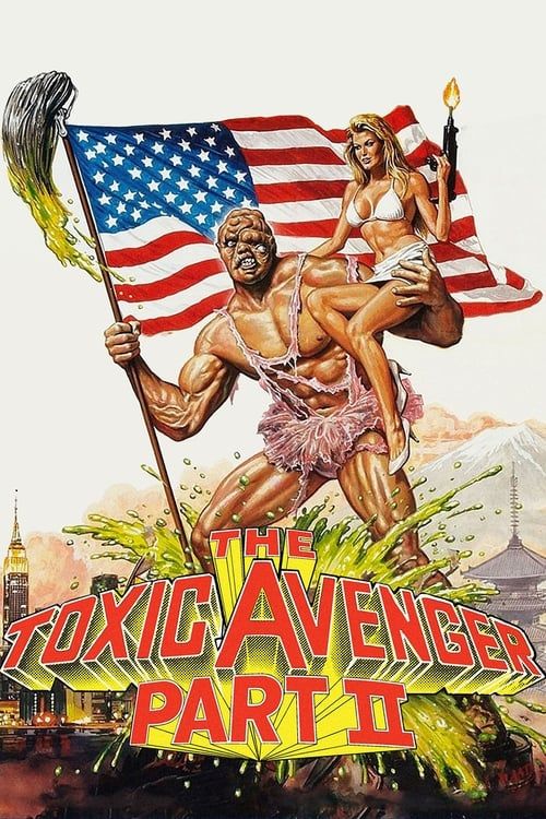 Key visual of The Toxic Avenger Part II